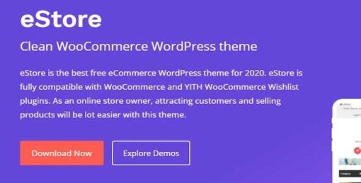 eStore Pro Theme GPL v2.5.0 Original Lifetime License ECommerce Theme