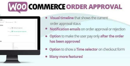 WooCommerce Order Approval GPL